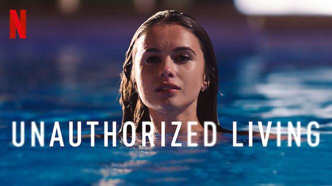 Unauthorized Living (2020) Netflix Flixable Unauthorized Living (2020) Netflix Flixable