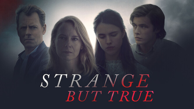 Strange but True (2019) Netflix Flixable