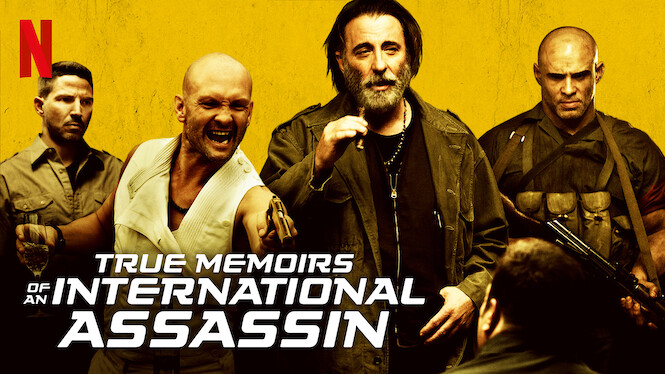 True Memoirs of an International Assassin (2016) - Netflix | Flixable