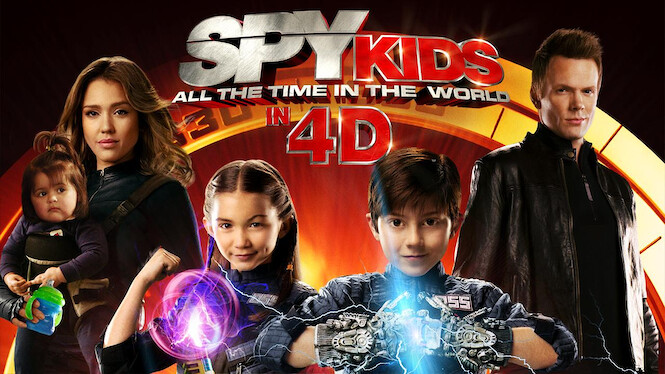 Spy Kids: All the Time in the World (2011) - Netflix | Flixable