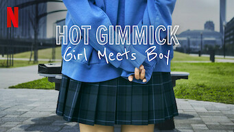 Hot Gimmick Girl Meets Boy 19 Netflix Flixable