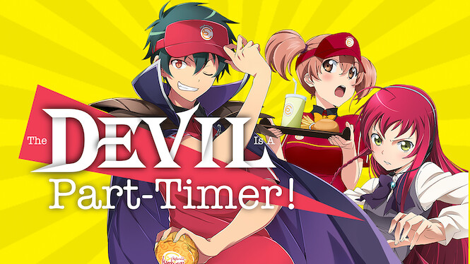 The Devil Is a Part-Timer! (2013) - Netflix | Flixable